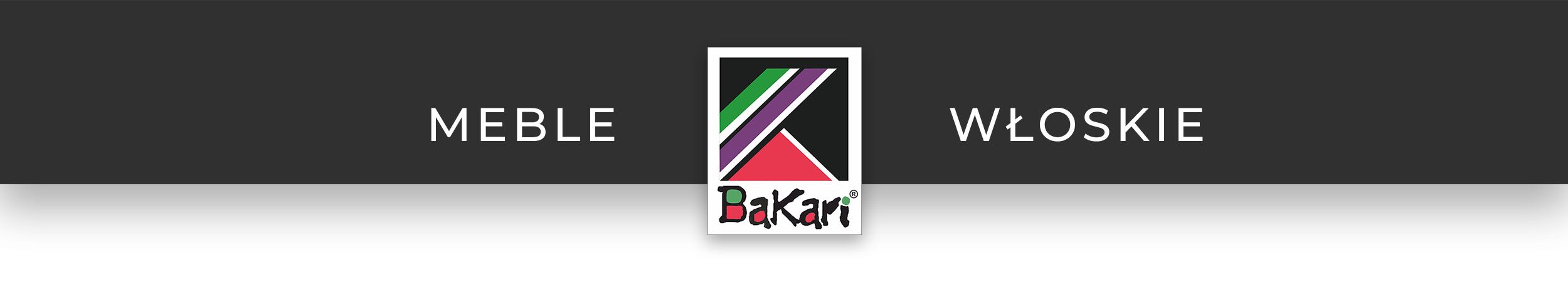 BaKari Ekskluzywne Meble Włoskie